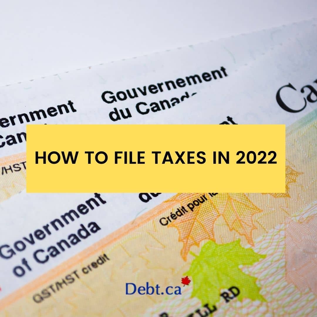 How to File Taxes in 2022