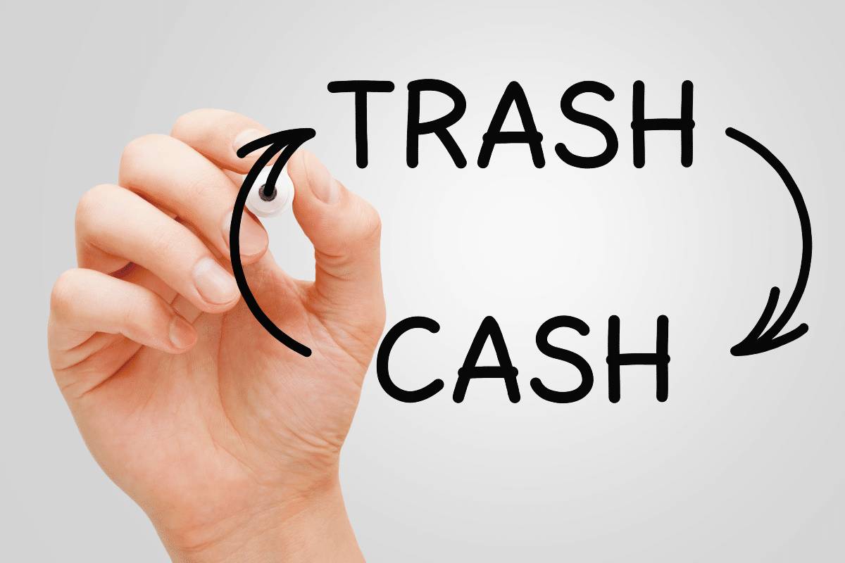 How to turn trash into cash